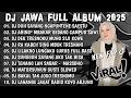 Lagu DJ JAWA TERBARU FULL BASS - DJ DUH SAYANG NGAPUNTENE SAESTU🎶DJ SABAR FULL ALBUM VIRAL TANPA IKLAN