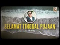 Selamat Tinggal Pujaan - S. Jibeng