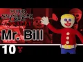 Smash Bros Lawl Assault Character Moveset - Mr Bill Mr Bill