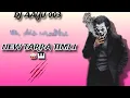 Download Lagu NEW TARPA TIMLI 2025 || NONSTOP TARPA TIMLI SONG || DJ AAYU 003 || 🎧🥁