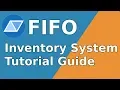 Part 0 Introduction - FIFO Inventory System Tutorial