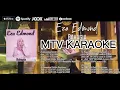 Download Lagu Bahagia - Eza Edmond KARAOKE HD Tanpa vokal minus one instrumental