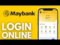How to login to Maybank online banking - Malaysia Easy Tutorial