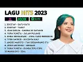 Download Lagu Idgitaf, Yura Yunita, Ghea Indrawari, Jian Shuja♪ Spotify Top Hits Indonesia - Lagu Pop Terbaru 2023