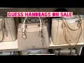GUESS HANDBAGS ON SALE SUPER AFFORDABLE U S A