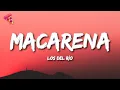 Download Lagu Los del Río - Macarena