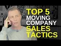 Lagu Top 5 Moving Company Sales Tactics