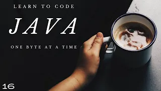 Java One Byte at a Time 16