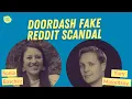 DoorDash Fake Reddit Scandal Why Everyone Believed the Fake DoorDash Desperation Score Scandal