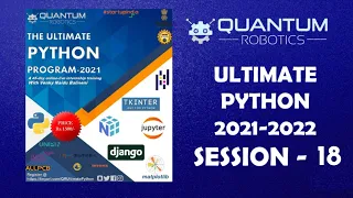 Ultimate Python Program Quantum Robotics Session - 18