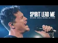 Download Lagu Spirit Lead Me (Official Video) - Influence Music \u0026 Michael Ketterer