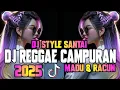 Lagu DJ CAMPURAN STYLE REGGAE SANTAI  MADU \u0026 RACUN || DJ FULL BASS COCOK DALAM PERJALANAN