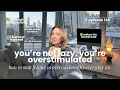 146 How to Stop Feeling Overwhelmed by Everyday Life Manage Life Admin Reduce the Mental Load