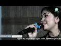 Download Lagu BAGJA DIRI-DEWI DHIVA-JEMBRONG BEKEN SAWER ONLINE 18 APRIL 2021