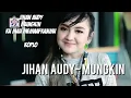 Download Lagu JIHAN AUDY-MUNGKIN