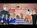 Lagu WAYANG KULIT DALANG KI MPP BAYU AJI DI MERIAHKAN CAK KIRUN \u0026 GARENG SEMARANG
