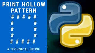 Hollow Square Pattern Python Hollow Square Print Python Trick and Logic Python 20