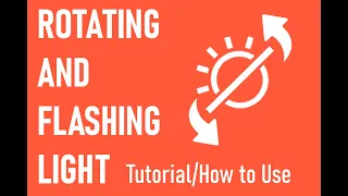 Rotating and Flashing Light to use in Unity