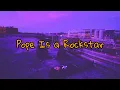 SALES - Pope Is a Rockstar (Slowed + Reverb) \