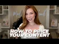 How to Set the Right Price for Your OnlyFans Content