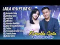 Download Lagu Laila Ayu Ft Bayu Pratama - KERANDA CINTA - DINDING KACA || ALBUM DANGDUT KOPLO TERBARU 2025