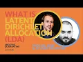 What is Latent Dirichlet Allocation LDA and how can it be used for branding and marketing Ep 4