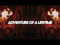 Download Lagu Coldplay - Adventure Of A Lifetime (Dela Sur Afro House Remix)