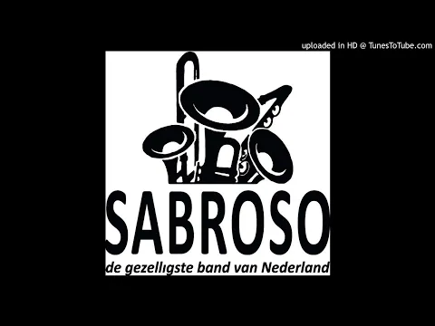 Download MP3 9. Ab To Hai | Muziekgroep Sabroso | Volume 4 Sabroso Live