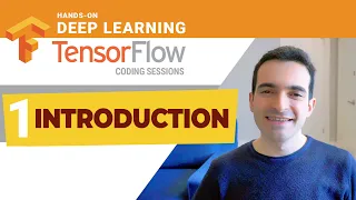 TensorFlow Coding Session Introduction