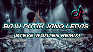 Download DJ BAJU PUTIH JANG LEPAS - STEVE WUATEN _ DISCO TANAH 2021 VIRAL MP3