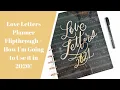 Love Letters Planner Flipthrough How I Plan On Using It