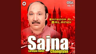 sajna laraiyan nahin changiyan