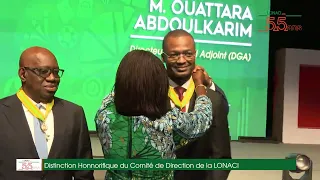 Cérémonie d'ouverture officielle des festivités marquant les  55 ans de la LONACI