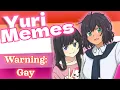 The GAYEST Yuri Memes Around