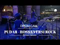 Lagu Pudar - Rossa versi Rock ( Drum Cam Rama Samudra) | Ponorogo Rikolo Semono