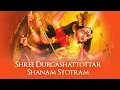Download Lagu Shree Durgashattottar Shatnam Stotram - Pandit Sanjeev Abhyankar - Durga Maa - Navratri Special