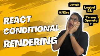 Conditional Rendering In Reactjs React Tutorial Series