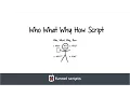 Who What Why How Script - FunnelScripts com