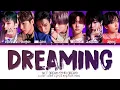 NCT DREAM Dreaming Lyrics (엔시티 드림 Dreaming 가사) (color coded lyrics)