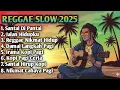 Download Lagu Reggae Slow Terbaru 2025 | Musik Santai | Ngopi | Rebahan | Kerja | Damai Nikmat