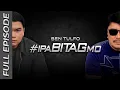Download Lagu IYAKIN KA MASYADO! TAMA NA NGAWA! UTANG MO, BAYARAN MO! | FULL Ep | May 26, 2025