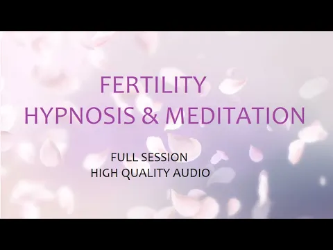 Download MP3 HD Fertility Hypnosis & Meditation for Natural Conception, IVF & Pregnancy!
