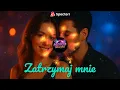 Lagu Magia Muzyki - Zatrzymaj mnie 2025