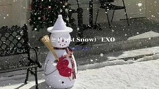 첫 눈 First Snow Speed Up EXO 