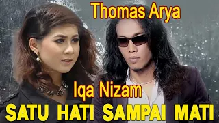 Download Thomas Arya \u0026 Iqa Nizam - Satu Hati Sampai Mati [Official Music Video HD] MP3