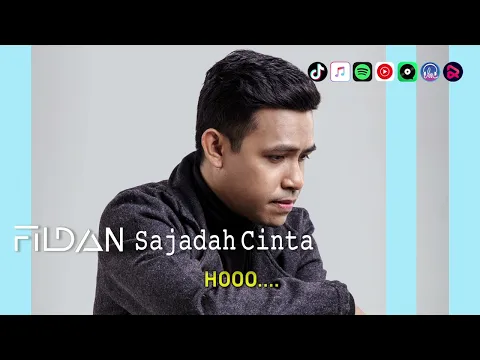 Download MP3 Fildan - SAJADAH CINTA | Video Lirik