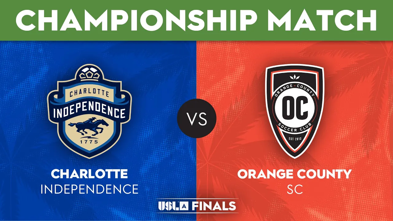 Charlotte Independence v Orange County SC: USL Academy ...