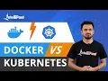 Docker vs Kubernetes Docker vs Kubernetes Differences Intellipaat