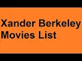 Xander Berkeley Movies List