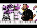 Download Lagu Drake - Papi's Home [Piano Lesson | Piano tutorial ]